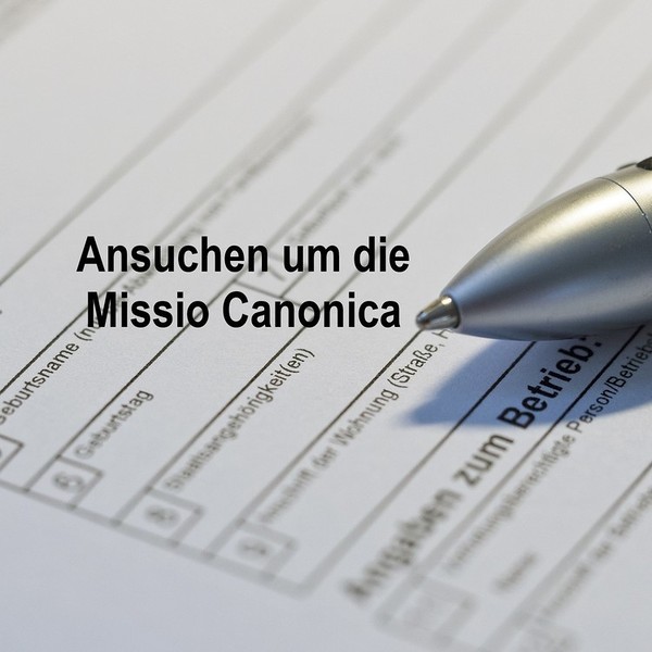 Ansuchen um die Missio Canonica / pixabay.com/bearb. RA Ansuchen um die Missio Canonica